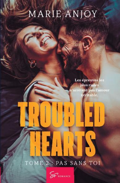 Troubled Hearts - Pas sans toi