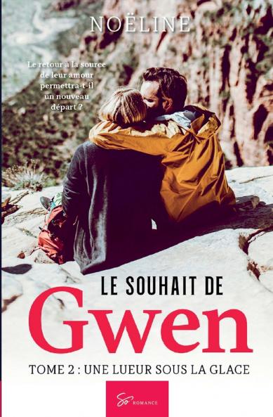 Le souhait de Gwen - Une lueur sous la glace