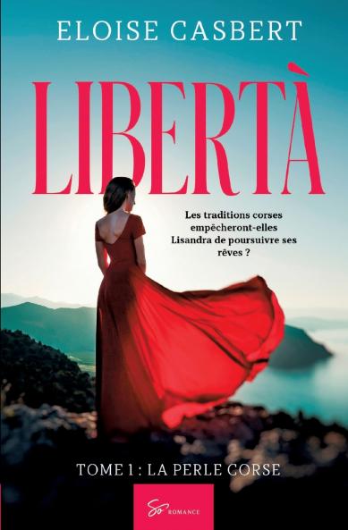 Libertà - La perle corse