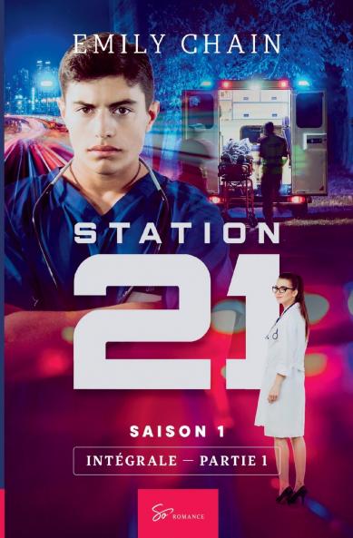 Station 21 - Saison 1  - 1ère partie