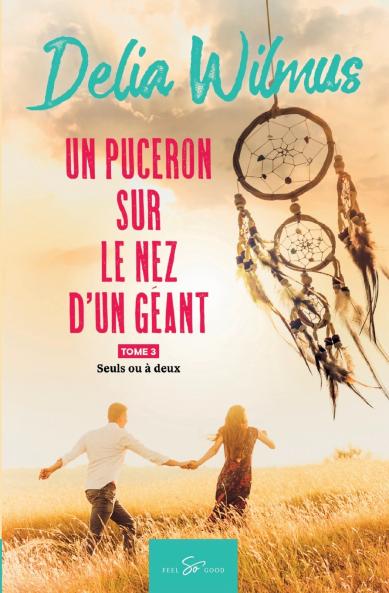 Un puceron sur le nez d'un g��ant - Tome 3