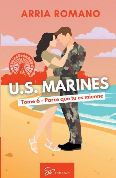 U.S. Marines - Parce que tu es mienne
