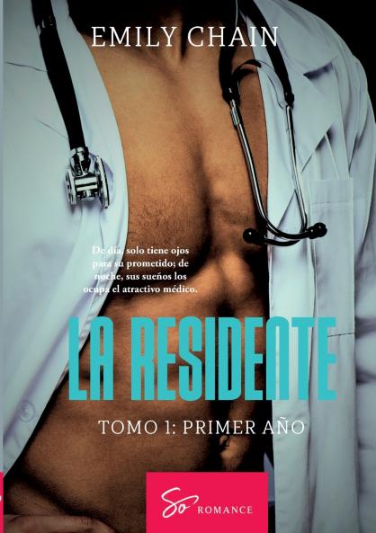 La residente - Tomo 1