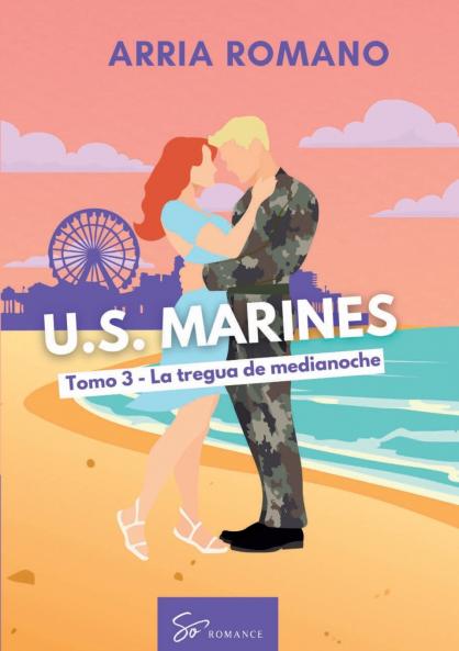 U.S. Marines - Tomo 3 - La tregua de medianoche