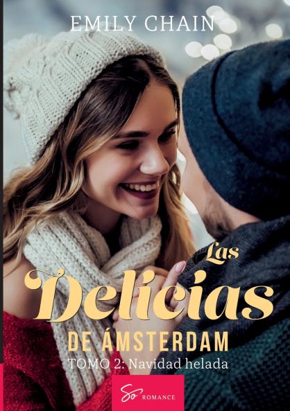 Las delicias de Ámsterdam - Tomo 2