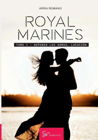 Royal Marines - Tomo 1