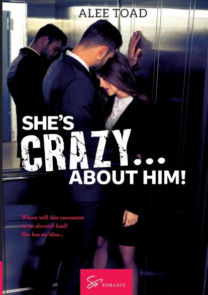 She's Crazy... About Him!
