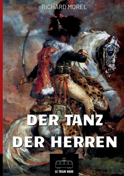 Der Tanz der Herren