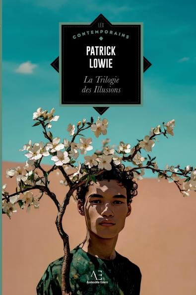 La Trilogie des Illusions