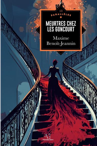 Meurtres chez les Goncourt