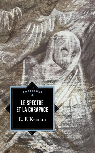 Le Spectre et la Carapace