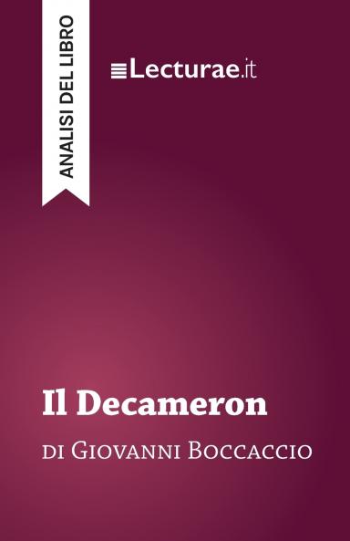 Il Decameron - Giovanni Boccaccio (analisi del libro)
