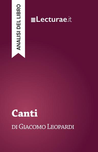 Canti - Giacomo Leopardi (analisi del libro)