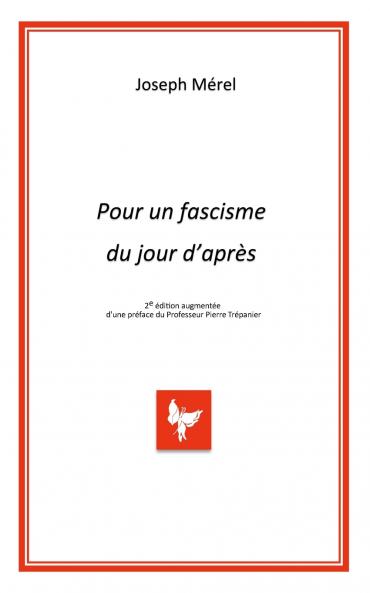 POUR UN FASCISME DU JOUR D'APRES 2��me ��dition