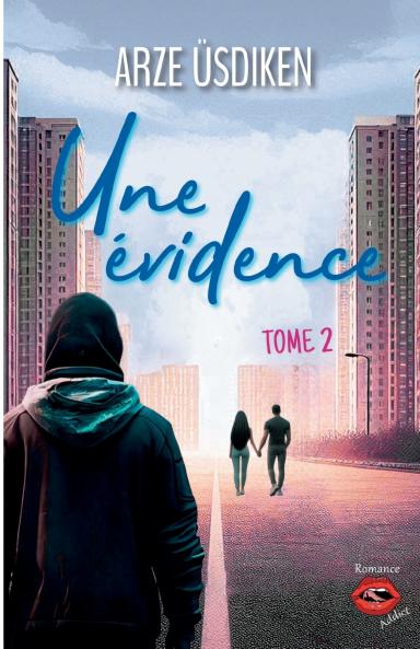 Une évidence - Tome 2