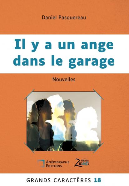 Il y a un ange dans le garage