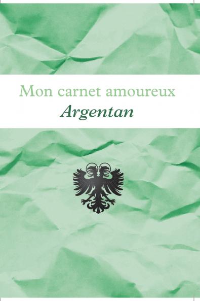 Mon carnet amoureux Argentan