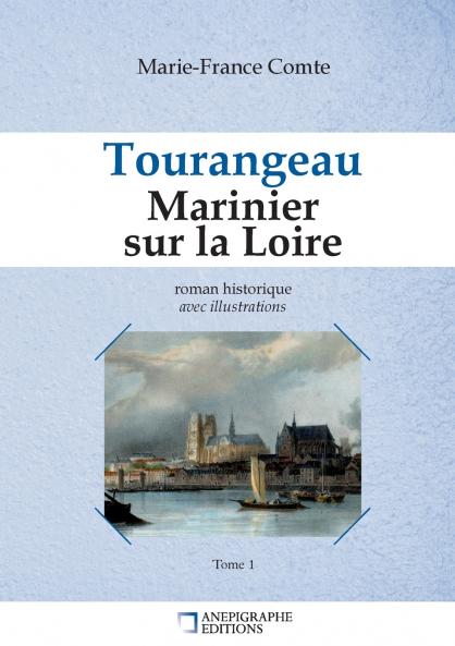 Tourangeau Marinier sur la Loire