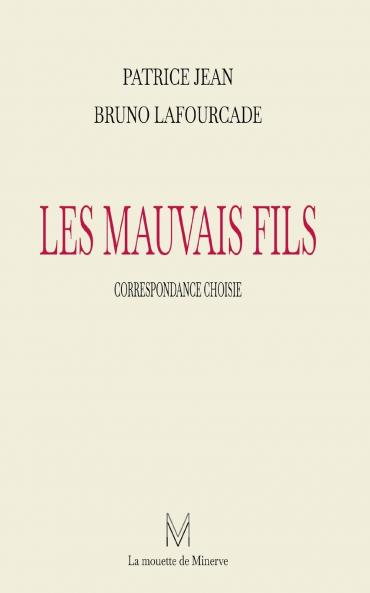 Les mauvais fils