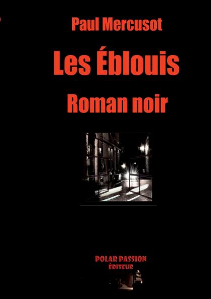 Les Éblouis