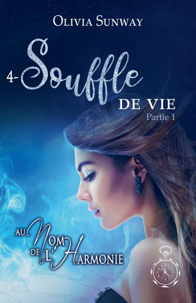 Au Nom de l'Harmonie tome 4