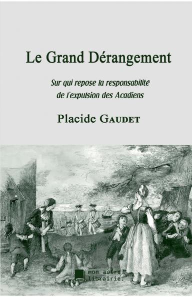 Le Grand Dérangement