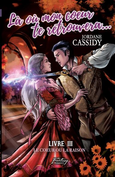 Là où mon coeur te retrouvera... T3