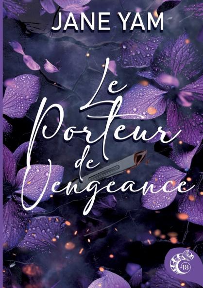 Le porteur de vengeance