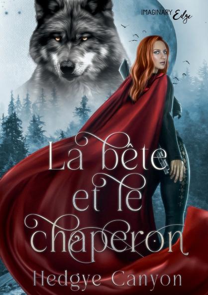 La bête et le chaperon