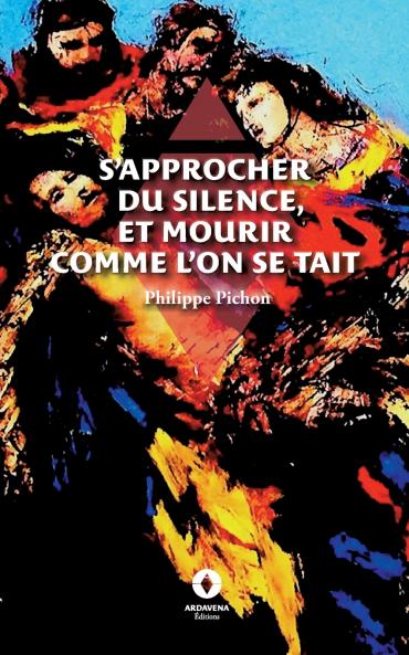 S'approcher du silence et mourir comme l'on se tait