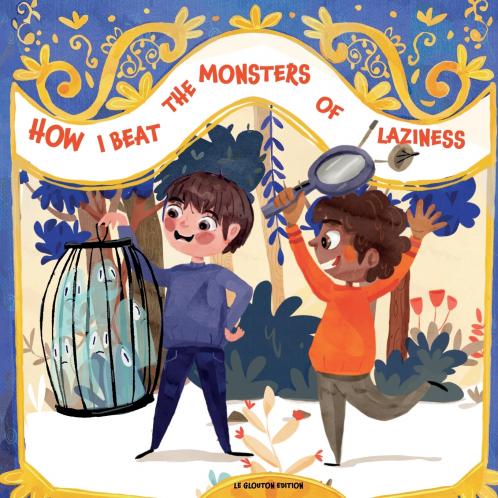 how i beat the monsters of the laziness