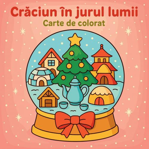 Crăciun în jurul lumii - Carte de colorat