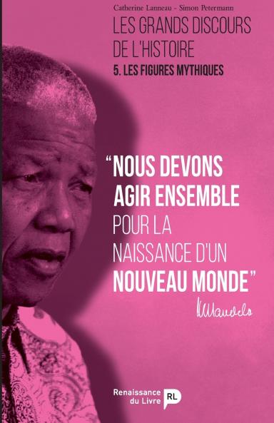 Les grands discours de l'histoire - Vol. 5