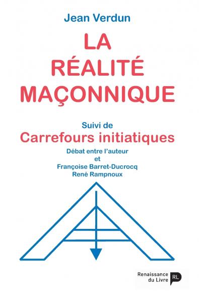 La réalité maçonnique