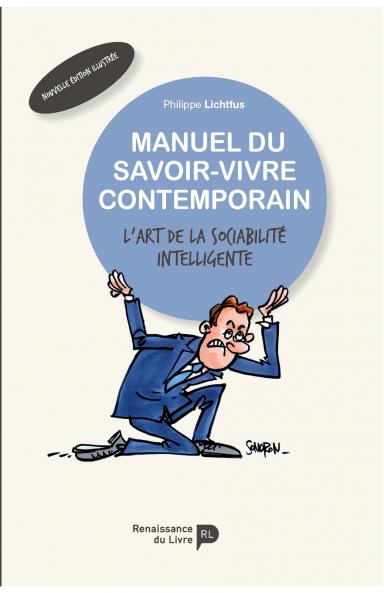 Manuel du savoir-vivre contemporain