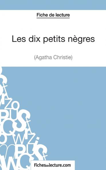 Les dix petits n��gres d'Agatha Christie (Fiche de lecture)