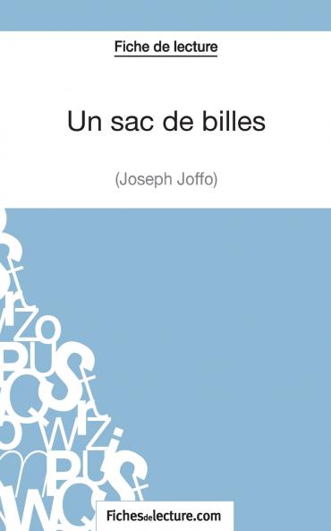 Un sac de billes de Joseph Joffo (Fiche de lecture)