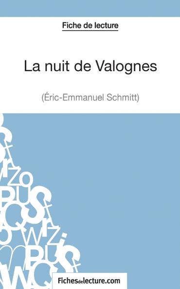 La nuit de Valognes d'Eric-Emmanuel Schmitt (Fiche de lecture)