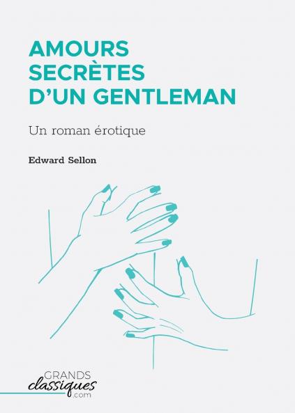 Amours secr��tes d'un gentleman