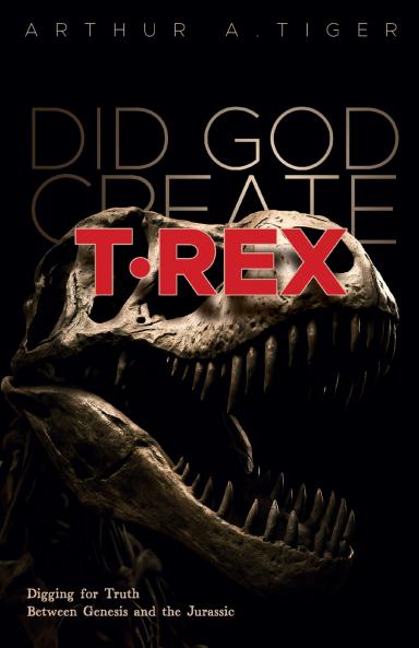 Did God Create T-Rex?
