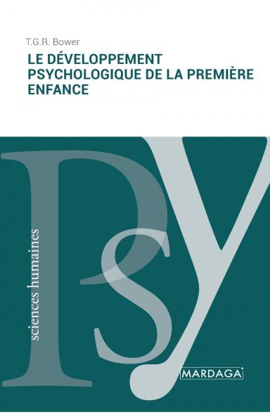 Le d��veloppement psychologique de la premi��re enfance