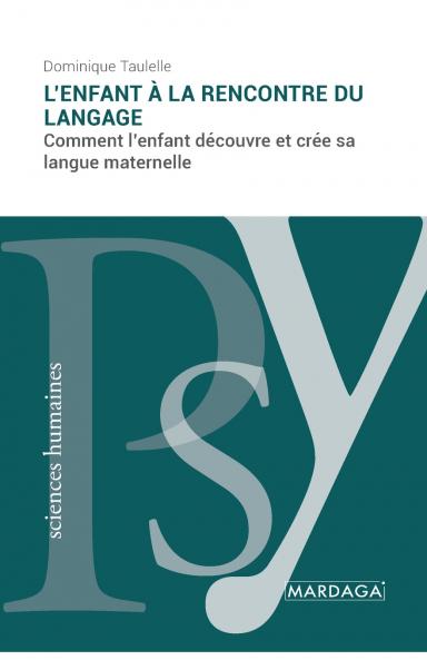 L'enfant �� la rencontre du langage
