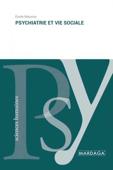 Psychiatrie et vie sociale