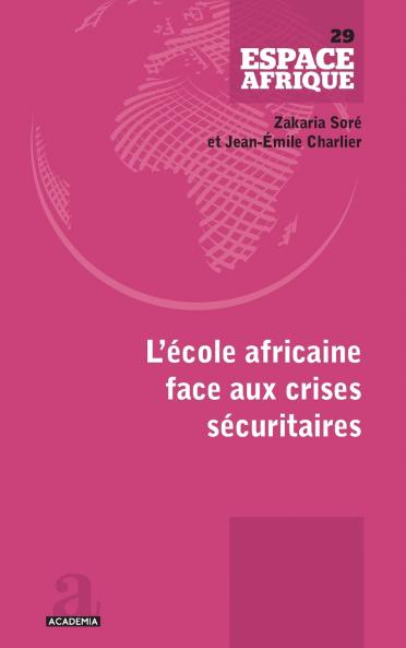 L'école africaine face aux crises sécuritaires