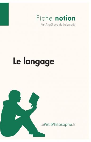 Le langage (Fiche notion)