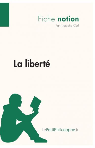 La libert�� (Fiche notion)