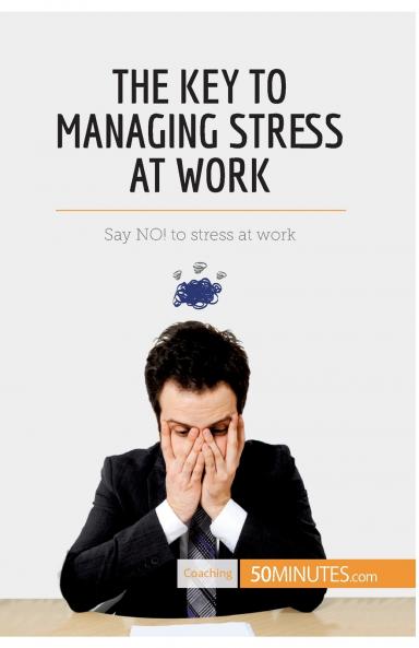 The Key to Managing Stress at Work