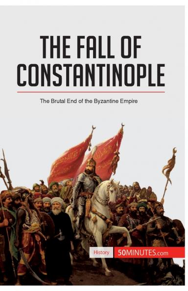 The Fall of Constantinople