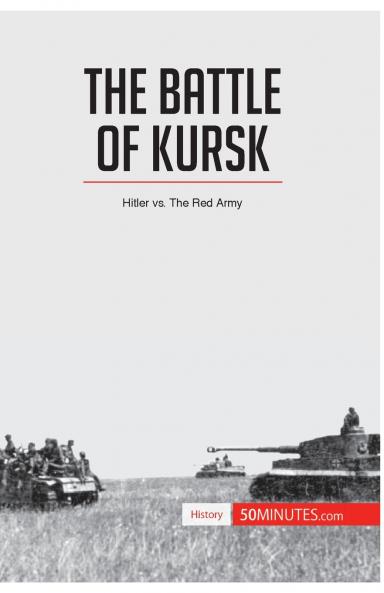 The Battle of Kursk