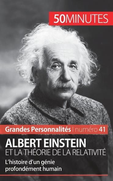 Albert Einstein et la th��orie de la relativit��